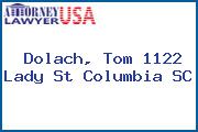 Dolach, Tom 1122 Lady St Columbia SC