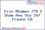 Erin Rhames 776 E Shaw Ave Ste 207 Fresno CA