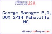 George Saenger PO Box 2714 Asheville NC
