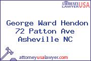 George Ward Hendon 72 Patton Ave Asheville NC