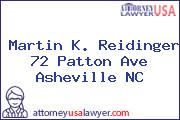 Martin K. Reidinger 72 Patton Ave Asheville NC