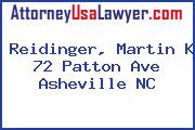 Reidinger, Martin K 72 Patton Ave Asheville NC