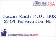 Susan Rash P.O. BOX 2714 Asheville NC