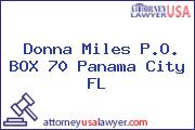 Donna Miles PO Box 70 Panama City FL