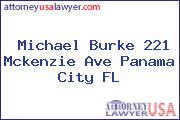 Michael Burke 221 Mckenzie Ave Panama City FL