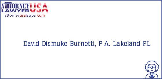 Telephone, Address and other contact data of David Dismuke, Lakeland, FL, USA