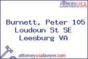Burnett, Peter 105 Loudoun St SE Leesburg VA