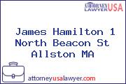 James Hamilton 1 North Beacon St Allston MA