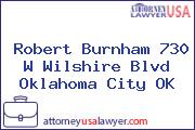 Robert Burnham 730 W Wilshire Blvd Oklahoma City OK