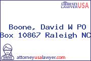 Boone, David W PO Box 10867 Raleigh NC