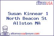 Susan Kinnear 1 North Beacon St Allston MA