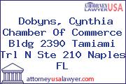 Dobyns, Cynthia Chamber Of Commerce Bldg 2390 Tamiami Trl N Ste 210 Naples FL