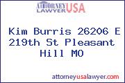 Kim Burris 26206 E 219th St Pleasant Hill MO