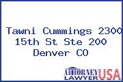 Tawni Cummings 2300 15th St Ste 200 Denver CO