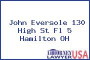 John Eversole 130 High St Fl 5 Hamilton OH