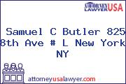 Samuel C Butler 825 8th Ave # L New York NY