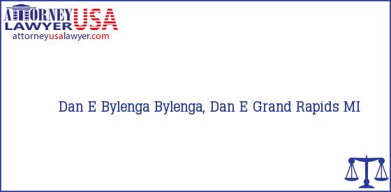 Telephone, Address and other contact data of Dan E Bylenga, Grand Rapids, MI, USA