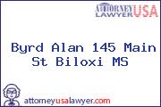 Byrd Alan 145 Main St Biloxi MS