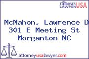 McMahon, Lawrence D 301 E Meeting St Morganton NC