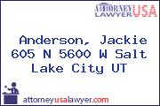 Anderson, Jackie 605 N 5600 W Salt Lake City UT