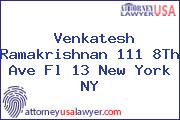 Venkatesh Ramakrishnan 111 8Th Ave Fl 13 New York NY