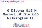 G Dibona 919 N Market St Ste 600 Wilmington DE
