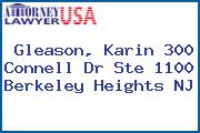 Gleason, Karin 300 Connell Dr Ste 1100 Berkeley Heights NJ