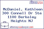 McDaniel, Kathleen 300 Connell Dr Ste 1100 Berkeley Heights NJ