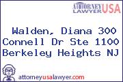 Walden, Diana 300 Connell Dr Ste 1100 Berkeley Heights NJ