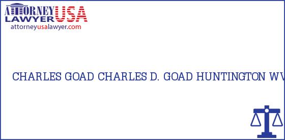 Telephone, Address and other contact data of CHARLES GOAD, HUNTINGTON, WV, USA