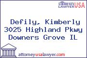Defily, Kimberly 3025 Highland Pkwy Downers Grove IL