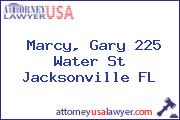 Marcy, Gary 225 Water St Jacksonville FL