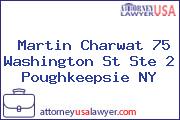 Martin Charwat 75 Washington St Ste 2 Poughkeepsie NY