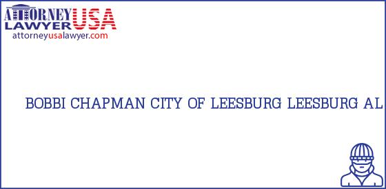 Telephone, Address and other contact data of BOBBI CHAPMAN, LEESBURG, AL, USA
