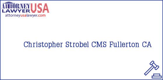 Telephone, Address and other contact data of Christopher Strobel, Fullerton, CA, USA