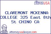 CLAREMONT MCKENNA COLLEGE 325 East 8th St CHINO CA