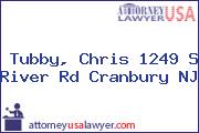 Tubby, Chris 1249 S River Rd Cranbury NJ