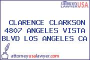 CLARENCE CLARKSON 4807 ANGELES VISTA BLVD LOS ANGELES CA