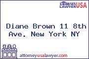 Diane Brown 11 8th Ave. New York NY