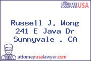 Russell J. Wong  241 E Java Dr Sunnyvale , CA