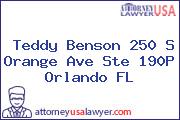 Teddy Benson 250 S Orange Ave Ste 190P Orlando FL