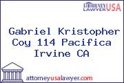 Gabriel Kristopher Coy 114 Pacifica Irvine CA