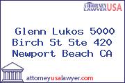 Glenn Lukos 5000 Birch St Ste 420 Newport Beach CA
