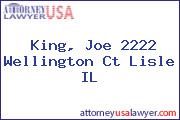 King, Joe 2222 Wellington Ct Lisle IL