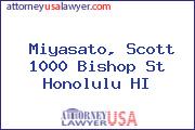 Miyasato, Scott 1000 Bishop St Honolulu HI
