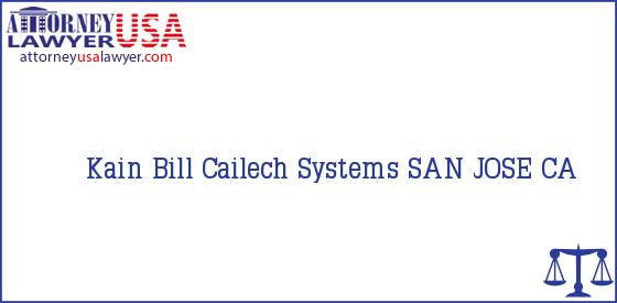 Telephone, Address and other contact data of Kain Bill, SAN JOSE, CA, USA