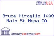 Bruce Miroglio 1000 Main St Napa CA