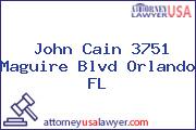 John Cain 3751 Maguire Blvd Orlando FL
