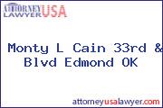 Monty L Cain 33rd & Blvd Edmond OK