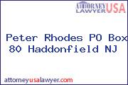 Peter Rhodes PO Box 80 Haddonfield NJ